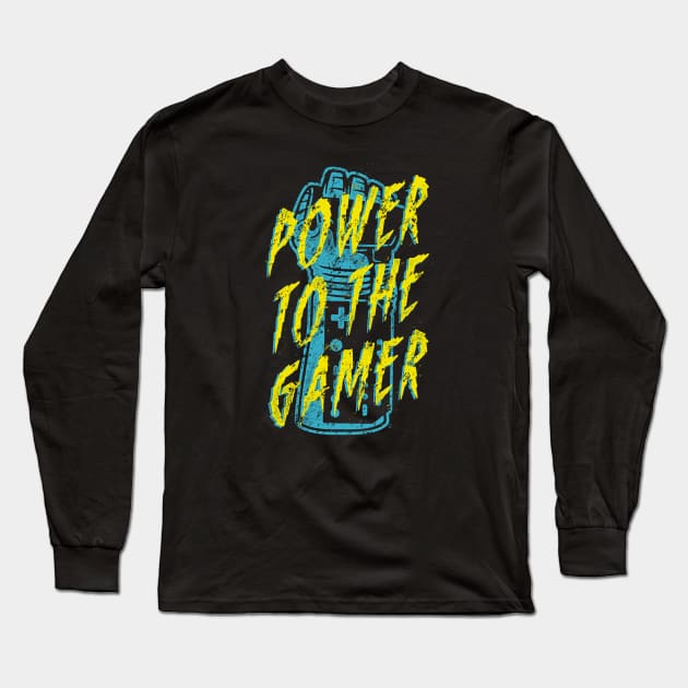 Power to the Gamer! Long Sleeve T-Shirt by BWartwork